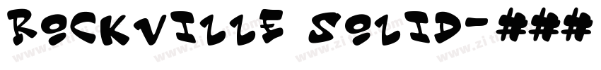 Rockville Solid字体转换